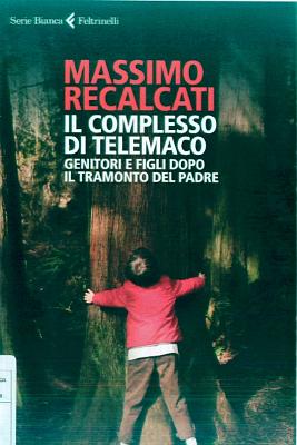 Massimo Recalcati_Il complesso di telemaco